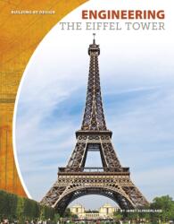 Engineering the Eiffel Tower (ISBN: 9781641852531)