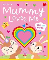 Mummy Loves Me (ISBN: 9781801055659)