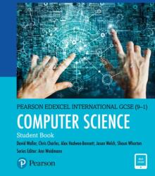 Pearson Edexcel International GCSE (9-1) Computer Science Student Book (ISBN: 9781292310220)