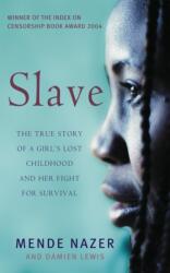 Slave (ISBN: 9781844081165)