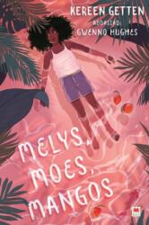 Melys, Moes, Mangos (ISBN: 9781804164136)