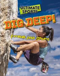 Dig Deep! (ISBN: 9781915761644)