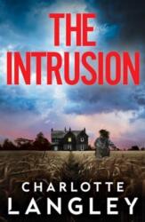 The Intrusion (ISBN: 9781915798862)