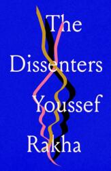 The Dissenters (ISBN: 9781913512675)