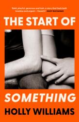 The Start of Something (ISBN: 9781398706361)