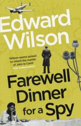 Farewell Dinner for a Spy (ISBN: 9781529429084)