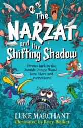 The Narzat and The Shifting Shadow (ISBN: 9781911427445)