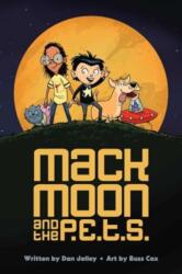 Mack Moon and the P. E. T. S (ISBN: 9781524878269)