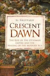 Crescent Dawn (ISBN: 9781472851468)