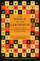 Riddle of the Labyrinth - Margalit Fox (2014)