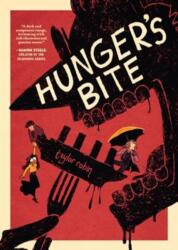 Hunger's Bite (ISBN: 9781454950240)