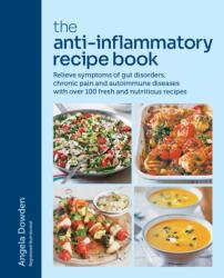 The Anti-Inflammatory Recipe Book (ISBN: 9780600638681)