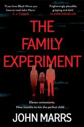 The Family Experiment - John Marrs (ISBN: 9781529071238)
