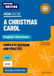 Oxford Revise: AQA GCSE English Literature: A Christmas Carol (ISBN: 9781382067461)