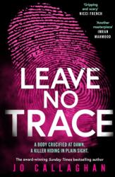 Leave No Trace (ISBN: 9781398511231)