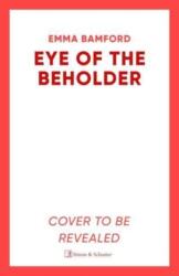 Eye of the Beholder (ISBN: 9781398504639)