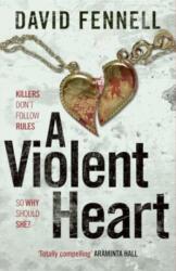 A Violent Heart (ISBN: 9781804186084)