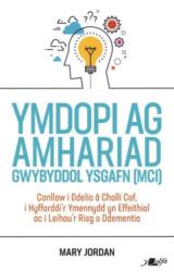 Darllen yn well: Ymdopi Ag Amhariad Gwybyddol Ysgafn (ISBN: 9781800996564)