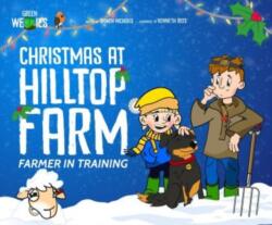 Farmer in Training: Christmas At Hilltop Farm (ISBN: 9781739808877)