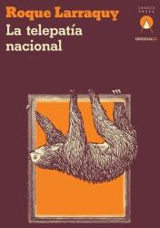 La telepatia nacional (ISBN: 9781913867881)