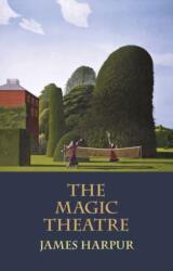 The Magic Theatre (ISBN: 9781915048233)