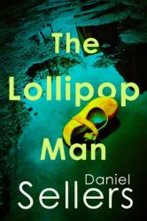 The Lollipop Man (ISBN: 9780749032616)