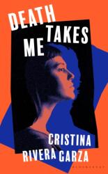 Death Takes Me (ISBN: 9781526649423)