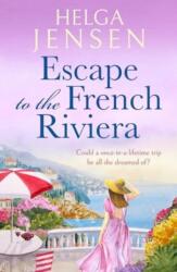 Escape to the French Riviera (ISBN: 9781804369319)