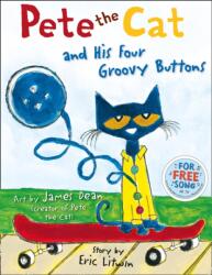 Pete the Cat and his Four Groovy Buttons (2014)