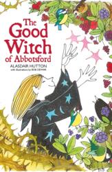 The Good Witch of Abbotsford (ISBN: 9781804251645)