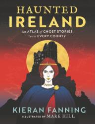 Haunted Ireland (ISBN: 9781804580615)