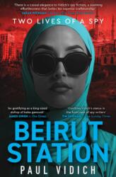 Beirut Station (ISBN: 9781915798343)