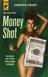 Money Shot (ISBN: 9781835411728)