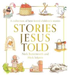 Stories Jesus Told (ISBN: 9781781284636)
