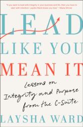 Lead Like You Mean It (ISBN: 9780593653937)