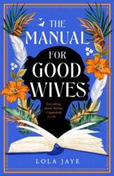 The Manual for Good Wives (ISBN: 9781529064629)