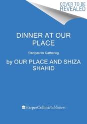 Dinner at Our Place (ISBN: 9780063330153)