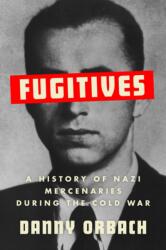 Fugitives (ISBN: 9781911723868)