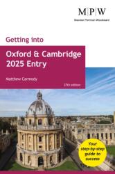 Getting into Oxford and Cambridge 2025 Entry (ISBN: 9781911724063)