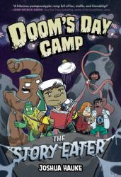 Doom's Day Camp: The Story Eater - Hauke, Joshua (ISBN: 9780593205433)