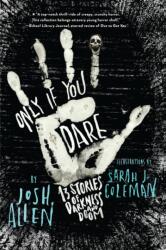 Only If You Dare (ISBN: 9780823454570)