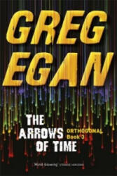 Arrows of Time - Greg Egan (2014)