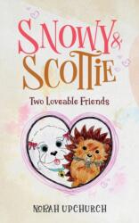 Snowy and Scottie (ISBN: 9781917224086)