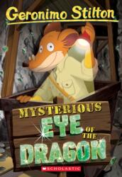 Mysterious Eye of the Dragon (ISBN: 9781338687200)