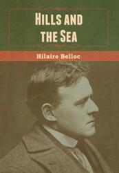 Hills and the Sea (ISBN: 9781647999940)