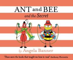 Ant and Bee and the Secret (ISBN: 9781405298407)