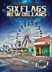 Six Flags New Orleans (ISBN: 9781644871621)
