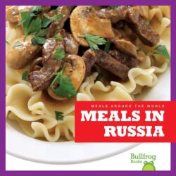 Meals in Russia (ISBN: 9781620313763)