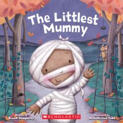 The Littlest Mummy (ISBN: 9780545810913)