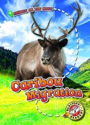 Caribou Migration (ISBN: 9781626178144)